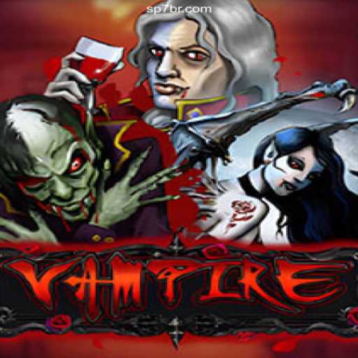 Exploring the Thrilling World of Vampire